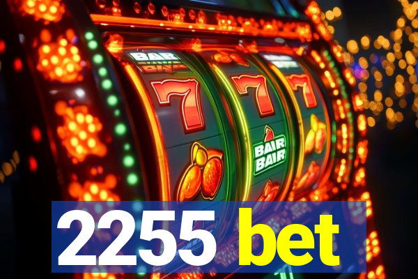 2255 bet